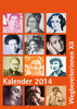 Gisela Notz (Hg.) Frauenkalender 2014 WegbereiterinnenXII