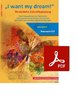 Buch + PDF, : Buch „I want my dream!“ Neuausg 2020, plus PDF-Datei. ISBN 9783945959527