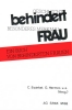Hermes, Ewinkel u.a. (Hg): Geschlecht behindert. Besonderes Merkmal Frau. ISBN 9783923126330 - 280gr
