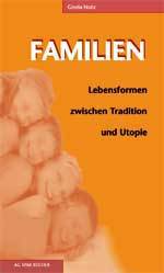 Gisela Notz: Familien. ISBN 97839308310343 - 80gr