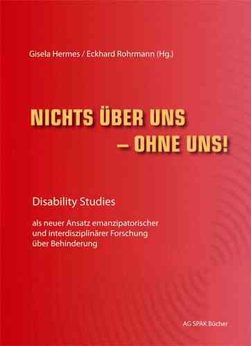 Gisela Hermes, Eckhard Rohrman: Nichts über uns - ohne uns! ISBN 9783930830718 - 450gr
