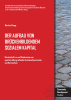 Runge Der Aufbau von brückenbildendem sozialen Kapital. ISBN 9783930830848 - 200gr