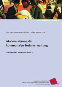 J.Hagn, P.Hammerschmidt, J.Sagebiel (Hrsg.), Modern.d.kom.Sozialverwaltung. ISBN 9783940865298-240gr