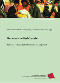 Hammerschmidt, Sagebiel, Steindorff-Claasen (Hg.) Unheimliche Verbündete. ISBN 9783940865458 - 260gr