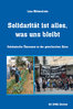 Lisa Mittendrein Solidarität ist alles, was uns bleibt. ISBN 9783940865557