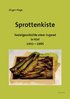 Jürgen Fiege Sprottenkiste. ISBN 9783945959350 - 300gr