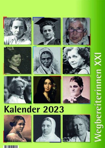 Gisela Notz (Hg.):  Kalender 2023. Wegbereiterinnen XXI ISBN 9783945959626 - 400gr