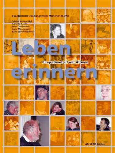 Ev. Bildungswerk München, Sabine Sautter (Hg): Leben erinnern. ISBN 9783930830497 - 220gr